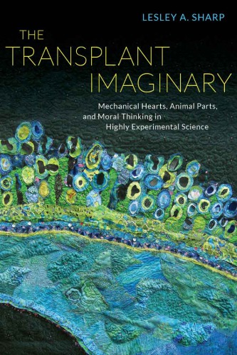 The Transplant Imaginary